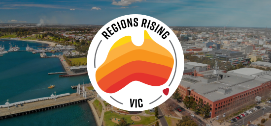Regions Rising - Geelong, Victoria